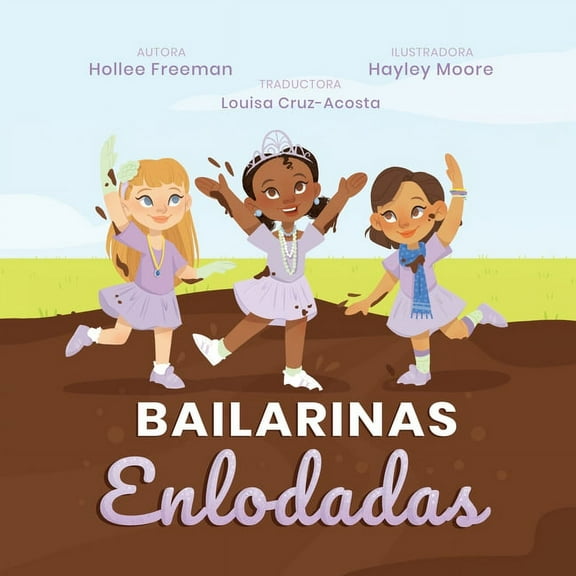 Bailarinas Enlodadas, (Paperback)