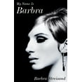 thumbnail image 2 of Barbra Streisand: My Name Is Barbra (Hardcover), 2 of 2