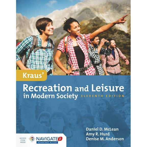 Kraus' Recreation & Leisure in Modern Society (Paperback)
