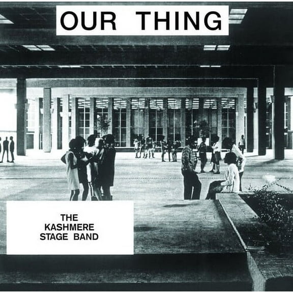 Kashmere Stage Band - Our Thing - Music & Performance - Vinyl