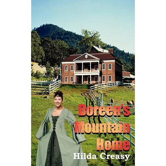 Doreen's Mountain Home