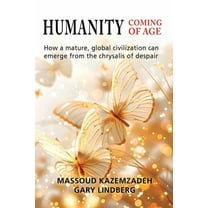 Humanity Coming of Age, (Paperback)