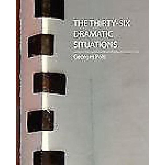 The Thirty-Six Dramatic Situations (Georges Polti)