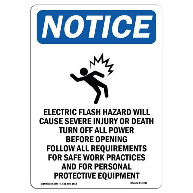 SignMission OS-NS-A-1218-V-11628 12 x 18 in. OSHA Notice Sign - Electric Flash Hazard