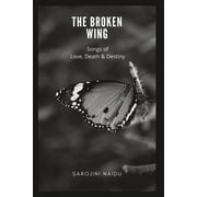 The Broken Wing (Paperback)