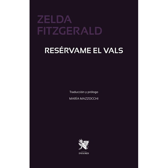 Libro Reservame El Vals Tapa Blanda, Autor Zelda Fitzgerald, Editorial Aquelarre Ediciones