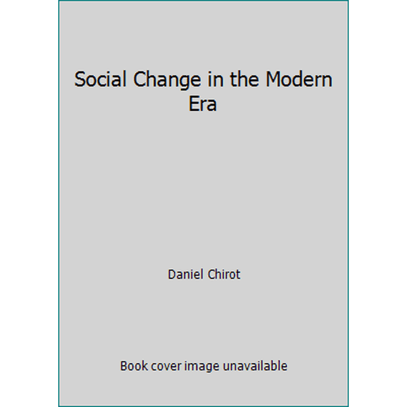 Pre-Owned Social Change in the Modern Era (Paperback) 0155814214 9780155814219