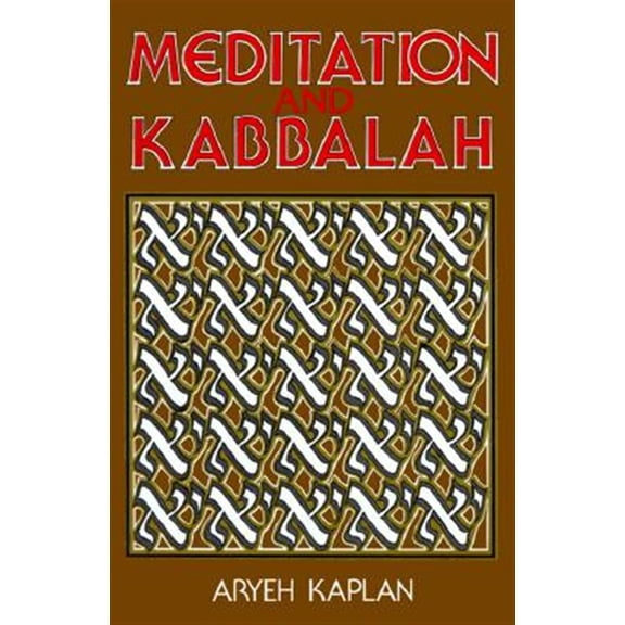 Pre-Owned Meditation and the Kaballah Paperback
