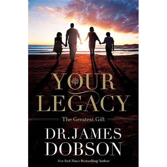 Your Legacy : The Greatest Gift (Hardcover)