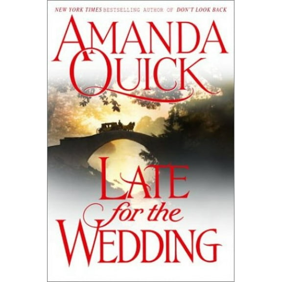 Pre-Owned Late for the Wedding (Quick, Amanda) Hardcover