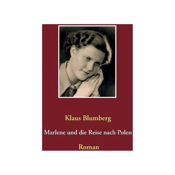 Marlene und die Reise nach Polen, (Paperback)