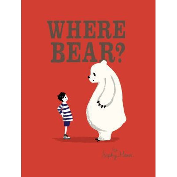 Pre-Owned Where Bear? (Hardcover) 0399171584 9780399171581