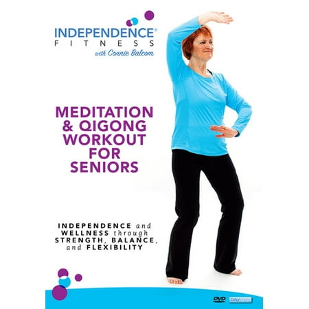 Independence Fitness: Meditation and Qigong Workout for Seniors