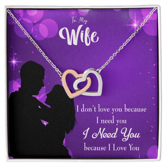 To My Wife Because I Love You Inseparable Necklace