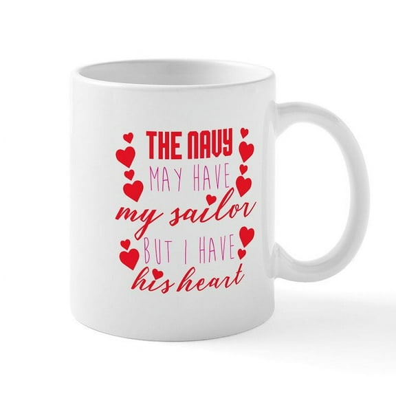 CafePress - My Sailors Heart Mug - 11 oz Ceramic Mug - Novelty Coffee Tea Cup
