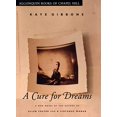 thumbnail image 1 of Pre-Owned A Cure for Dreams, 9780945575337, 0945575335, Hardcover, First Edition edition, 1 of 1