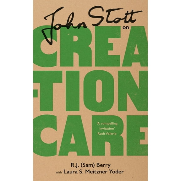 John Stott on Creation Care, (Hardcover)