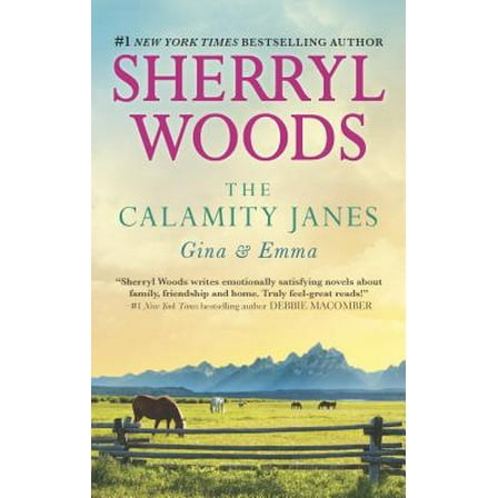 Pre-Owned The Calamity Janes: Gina & Emma (Mass Market Paperback) 0778317781 9780778317784