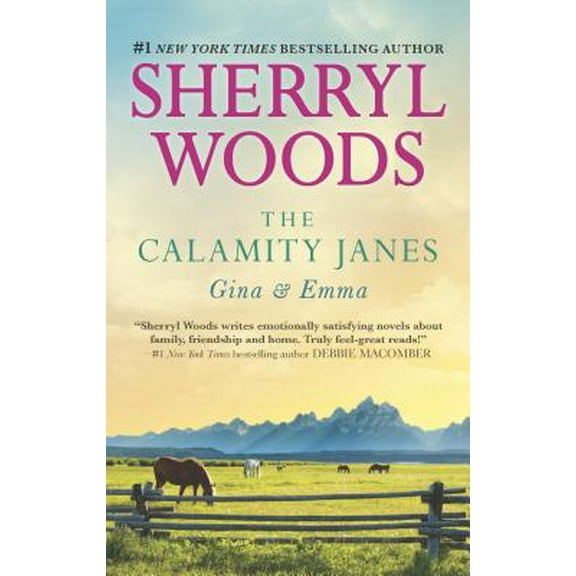 Pre-Owned The Calamity Janes: Gina & Emma (Mass Market Paperback) 0778317781 9780778317784
