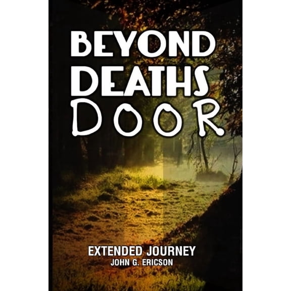 Beyond Deaths Door: Extended Journey