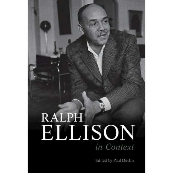 Literature in Context Ralph Ellison in Context, (Hardcover)