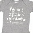 thumbnail image 4 of Inktastic Shakespeare Be Not Afraid of Greatness Boys or Girls Baby Bodysuit, 4 of 5