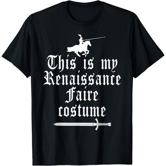 This Is My Renaissance Faire Costume Funny Lazy Renfest Joke T-Shirt