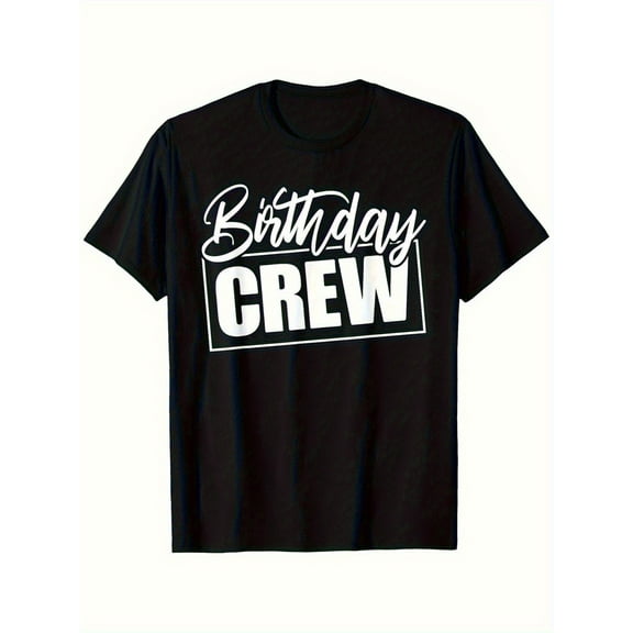 Birthday Crew Graphic Print T-Shirt - 100% Cotton Slim Fit Casual Short Sleeve Round Neck Tee for Men & Women, Family Reunion Party Gift, S-ayful Text Design