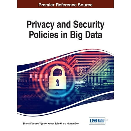 Privacy and Security Policies in Big Data (Hardcover)