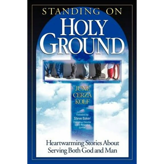 Standing on Holy Ground