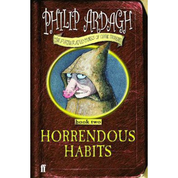 Pre-Owned Horrendous Habits (Further Adventures of Eddie Dickens, Book 2) (Hardcover) 0571217095 9780571217090
