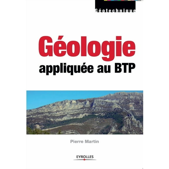 Géologie appliquée au BTP (Paperback)