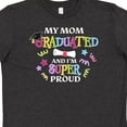 thumbnail image 4 of Inktastic My Mom Graduated and I'm Super Proud Youth T-Shirt, 4 of 5