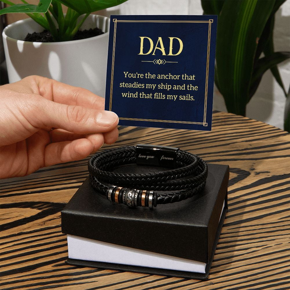 To My Dad You're Love You Forever Bracelet
