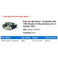 thumbnail image 2 of Back Up Light Switch - Compatible with 1989 Chrysler TC Maserati Base 2.2L 4-Cylinder VIN P, 2 of 2