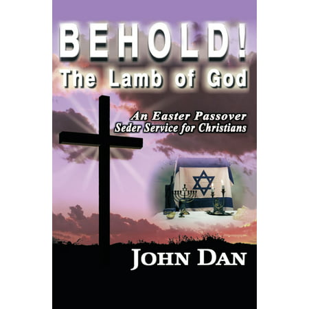 Behold! the Lamb of God - eBook