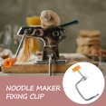 thumbnail image 5 of Noodle Maker Machine Fixing Clip Pasta Clamp Fixture, 5 of 6