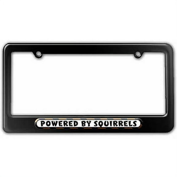 Powered By Squirrels License Plate Tag Frame, Multiple Colors