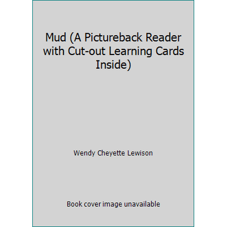 Mud (A Pictureback Reader with Cut-out Learning Cards Inside) [Paperback - Used]