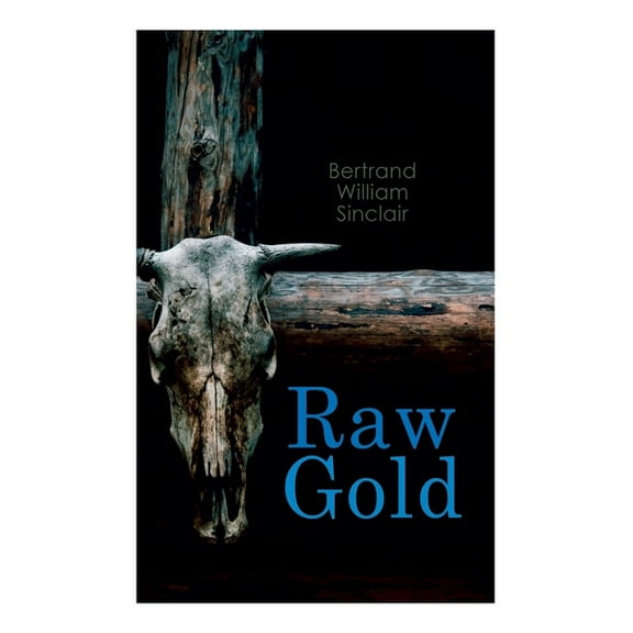 Raw Gold: Western, (Paperback)