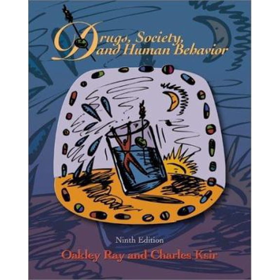 Pre-Owned Drugs, Society and Human Behavior with PowerWeb: Drugs and HealthQuest 3.0 (Paperback) 0072487089 9780072487084