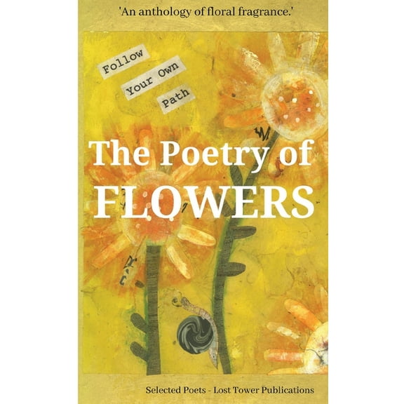 The Poetry of Flowers, (Paperback)