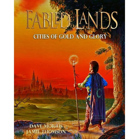 Fabled Lands Cities of Gold and Glory: Large format edition, Book 2, (Paperback)