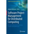 thumbnail image 1 of Pre-Owned Computer Communications and Networks: Software Project Management for Distributed Computing: Life-Cycle Methods for Developing Scalable and Reliable Tools (Hardcover), 1 of 1
