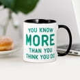 thumbnail image 3 of CafePress - You Know More Mug - 11 oz Ceramic Mug - Novelty Coffee Tea Cup, 3 of 4