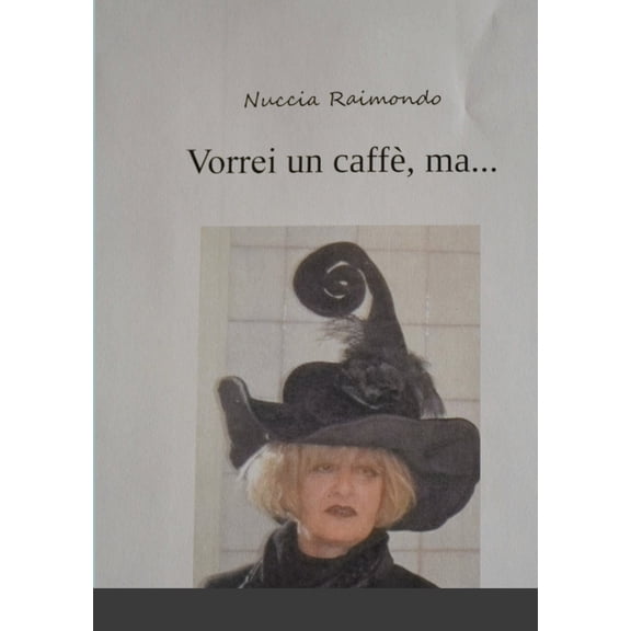 Vorrei un caffè, ma..., (Paperback)