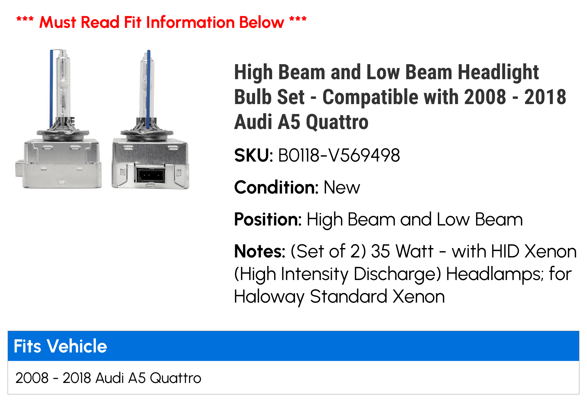High Beam and Low Beam Headlight Bulb Set - Compatible with 2008 - 2018 Audi A5 Quattro 2009 2010 2011 2012 2013 2014 2015 2016 2017
