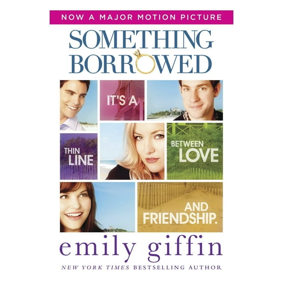 Something Borrowed : A Novel