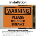 thumbnail image 3 of (2 Pack) Please Use Other Entrance OSHA Warning Sign 5 Inch X 3.5 Inch Vinyl Label Decal Sticker Weather Resistant, UV Protected for Workplace, Business, and Construction Site, Made in, 3 of 7
