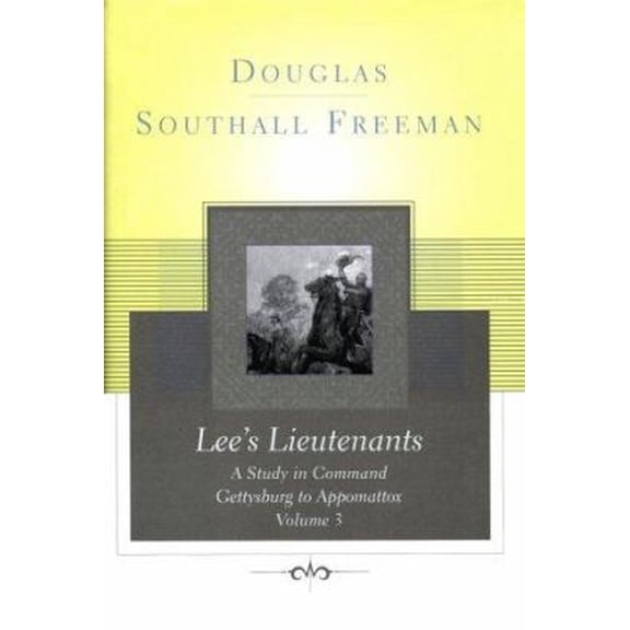 Pre-Owned Lee's Lieutenants: A Study in Command, Vol. 2 - Cedar Mountain to Chancellorsville (Hardcover) 0684837846 9780684837840
